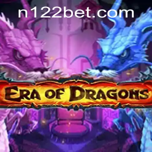 Unveiling the Realm of Excitement in EraOfDragons with 122bet