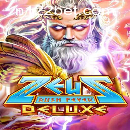 ZeusRushFeverDeluxe: An Epic Gaming Adventure by 122bet